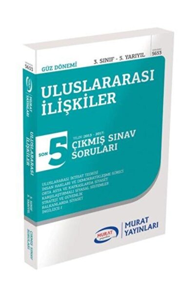 Murat Yayinlari Aof Uluslararasi Iliskiler 3 Sinif 6 Yariyil Bahar Donemi Cikmis Sinav Sorulari 5 Yil Fiyati Yorumlari Trendyol