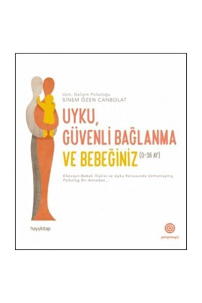 Bebeginiz Uykuyu Cok Sevecek Sinem Gerger Akinal Kitabi