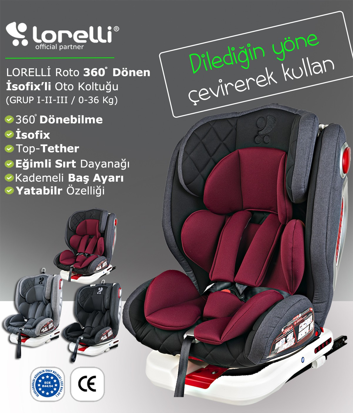 LORELLİ Lorelli Roto 360� Dönebilen İsofix�li 036 Kg 9 Ay12 Yaş Bebek