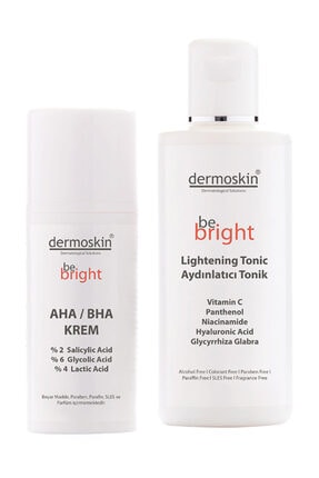 Dermoskin Be Bright AHA BHA 33 ml + Be Bright Aydınlatıcı Tonik 200 ml -2'li Avantaj Paket